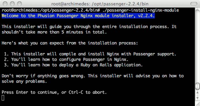 Phusion Passenger Nginx installer program running on Ubuntu 9.04 (Jaunty). Phusion Passenger Nginx installer program running on Ubuntu 9.04 (Jaunty).